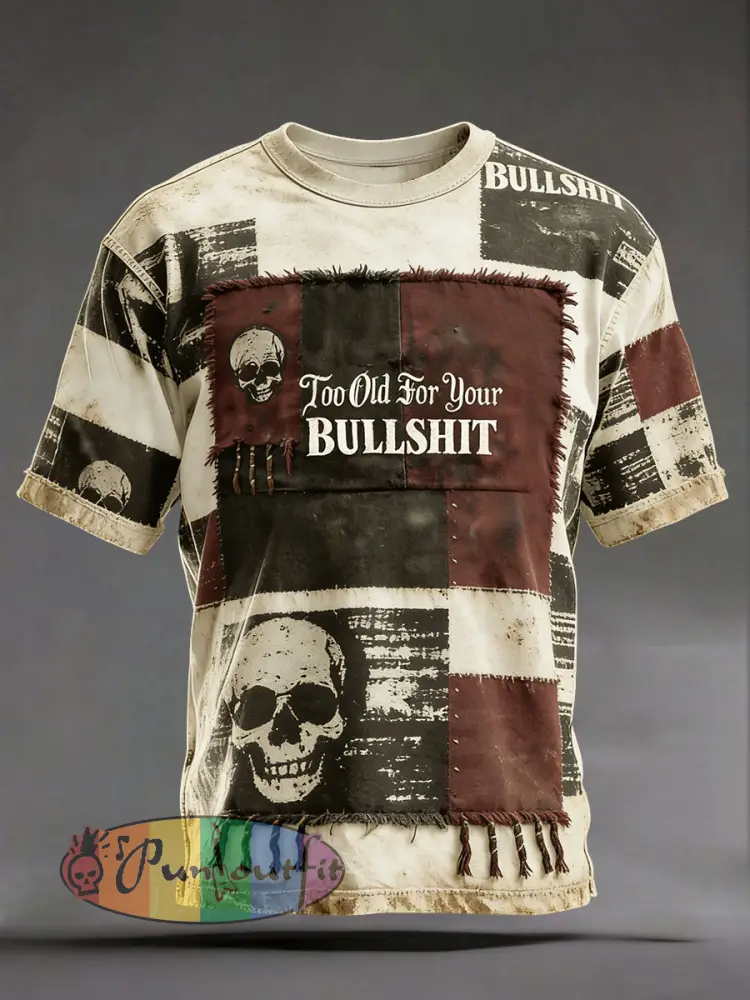 Men’s ’Too old for your bullshit’ Vintage T-shirts