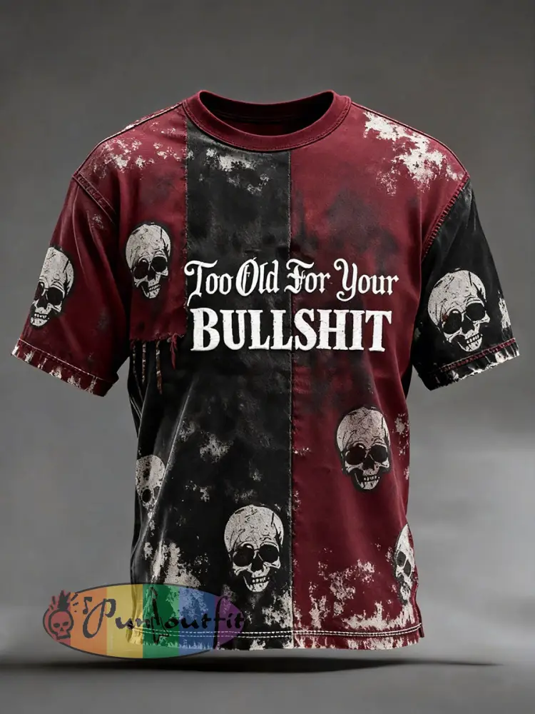 Men’s ’Too old for your bullshit’ Vintage T-shirts