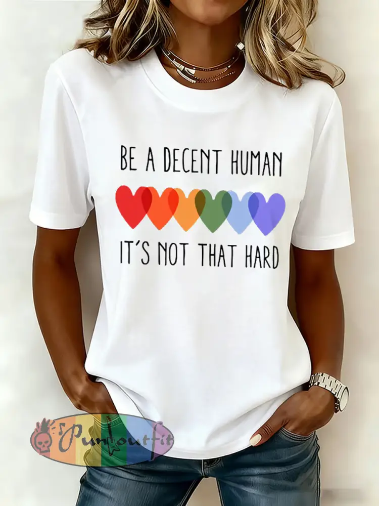 Women’s Retro Be A Decent Human It’s Not That Hard Print Short Sleeve T-Shirt