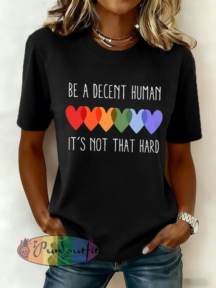 Women’s Retro Be A Decent Human It’s Not That Hard Print Short Sleeve T-Shirt