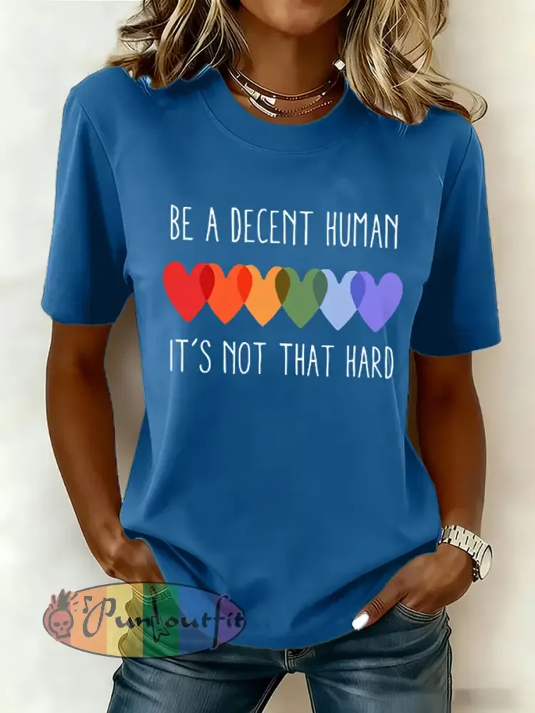 Women’s Retro Be A Decent Human It’s Not That Hard Print Short Sleeve T-Shirt