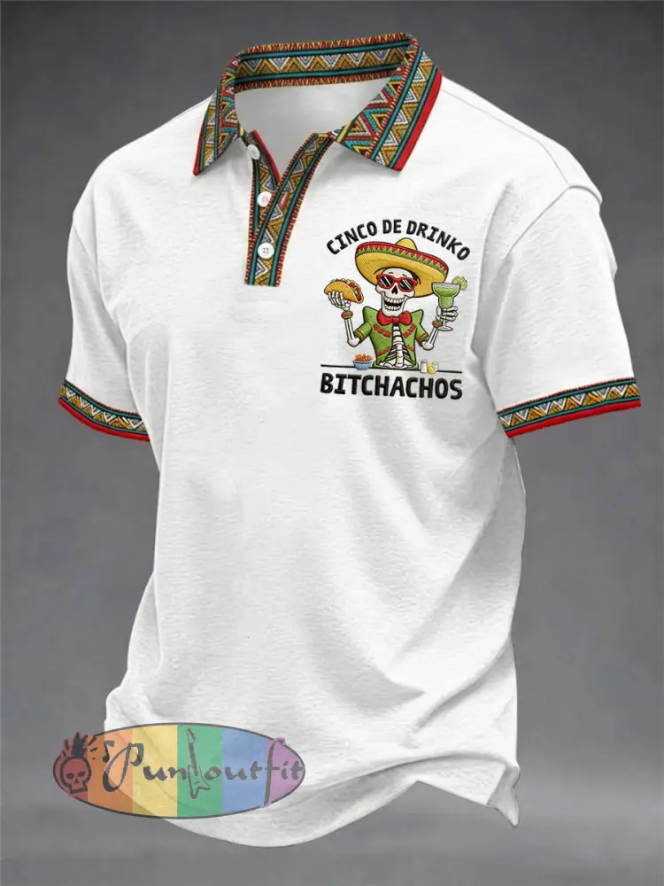 Men’s Funny Cinco De Drinko Bitchachos Skeleton Print Casual Polo