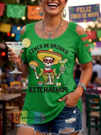Women’s Funny Cinco De Drinko Bitchachos Skeleton Print Casual Top
