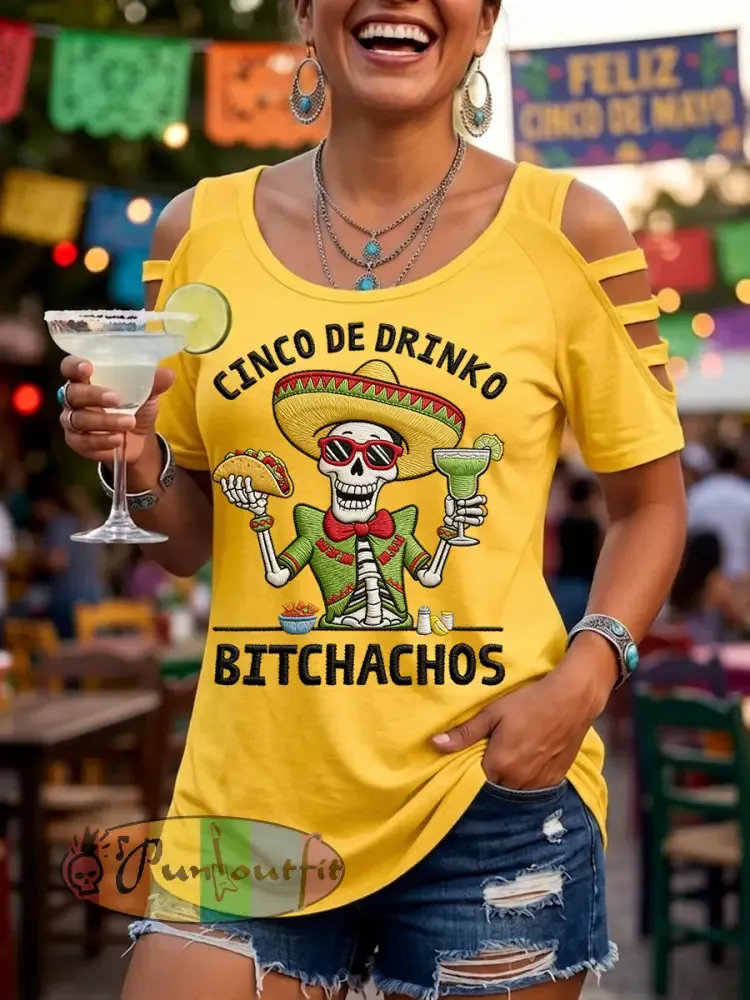 Women’s Funny Cinco De Drinko Bitchachos Skeleton Print Casual Top