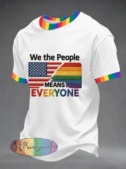 Men’s ’We The People Means Everyone’ Printed Short Sleeve T-Shirt