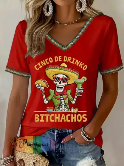 Women’s Funny Cinco De Mayo Bitchachos Skull Print V-Neck Tee