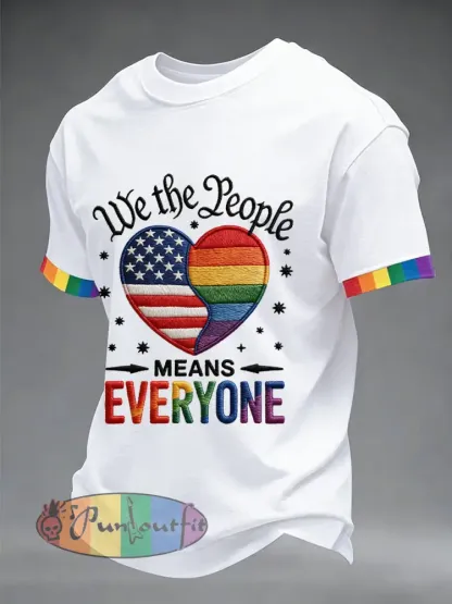 Men’s ’We The People Means Everyone’ Printed Short Sleeve T-Shirt