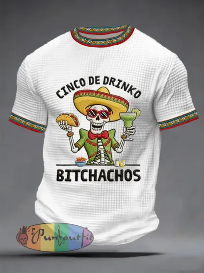 Men’s Funny Cinco De Mayo Bitchachos Skull Print Waffle Tee