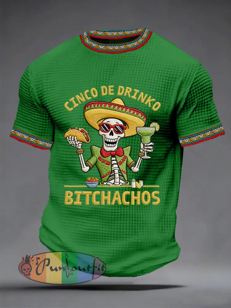 Men’s Funny Cinco De Mayo Bitchachos Skull Print Waffle Tee