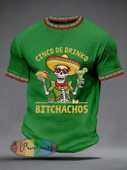 Men’s Funny Cinco De Mayo Bitchachos Skull Print Waffle Tee