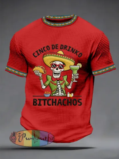 Men’s Funny Cinco De Mayo Bitchachos Skull Print Waffle Tee