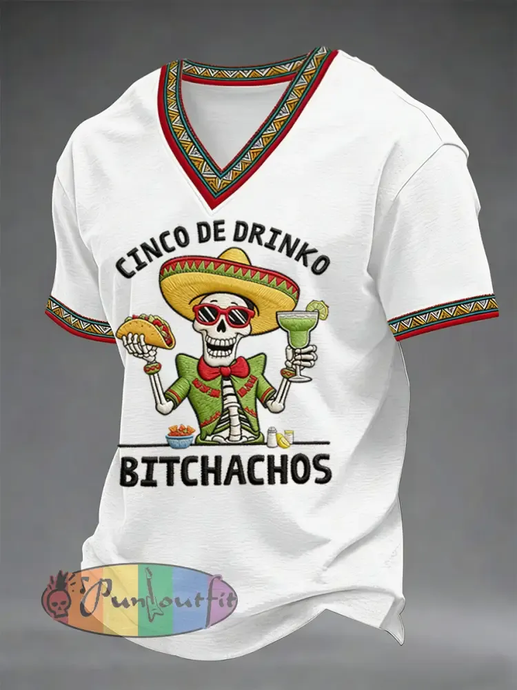 Men’s Funny Cinco De Mayo Bitchachos Skull Print V-neck Tee