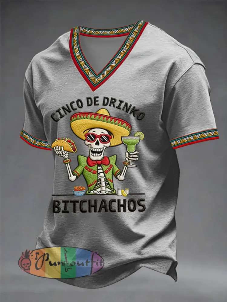 Men’s Funny Cinco De Mayo Bitchachos Skull Print V-neck Tee