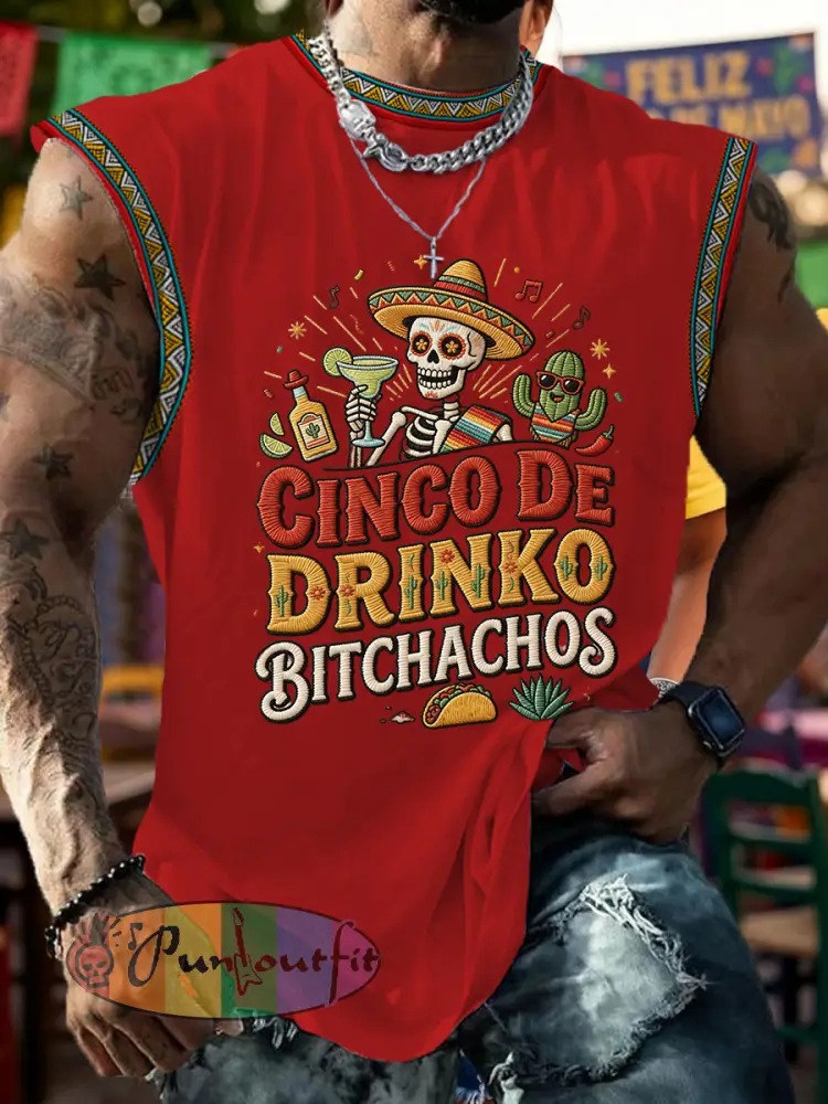 Men’s Funny Cinco De Drinko Bitchachos Skull Print Tank Top