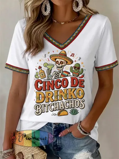 Women’s Funny Cinco De Drinko Bitchachos Skull Print V-Neck Tee