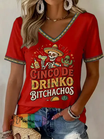 Women’s Funny Cinco De Drinko Bitchachos Skull Print V-Neck Tee