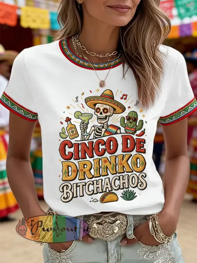 Women’s Funny Cinco De Drinko Bitchachos Skull Print Tee