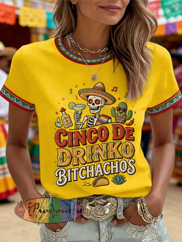 Women’s Funny Cinco De Drinko Bitchachos Skull Print Tee