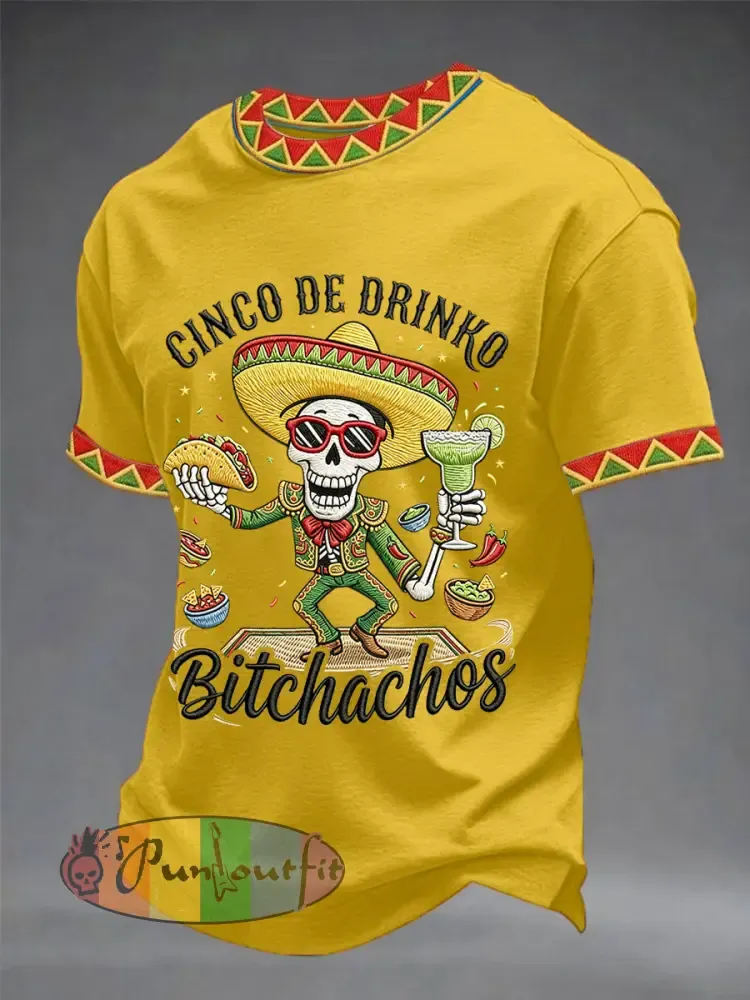 Men’s Funny Cinco De Drinko Bitchachos Skull Print Tee