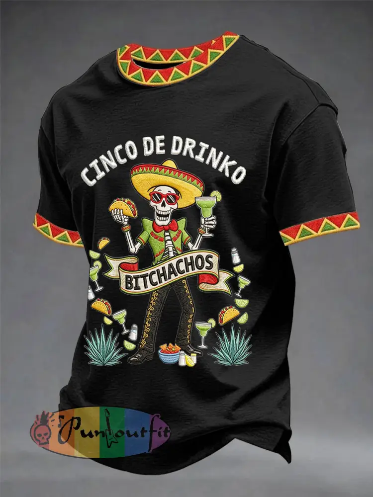 Men’s Funny Cinco De Drinko Bitchachos Skull Print Tee