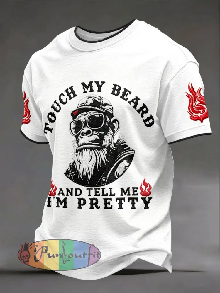 Men’s ’Touch My Beard And Tell Me I’m Pretty’ Monkey T-Shirts