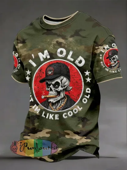 Men’s ’I’m old out I’m like cool old’ T-shirts