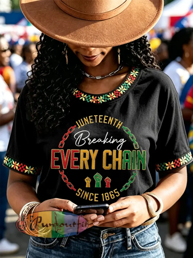 Women’s Juneteenth Breaking Every Chain Since 1865 Print Casual Tee