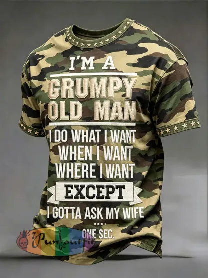 Men’s ’I’m a grumpy old man’ camo T-shirts