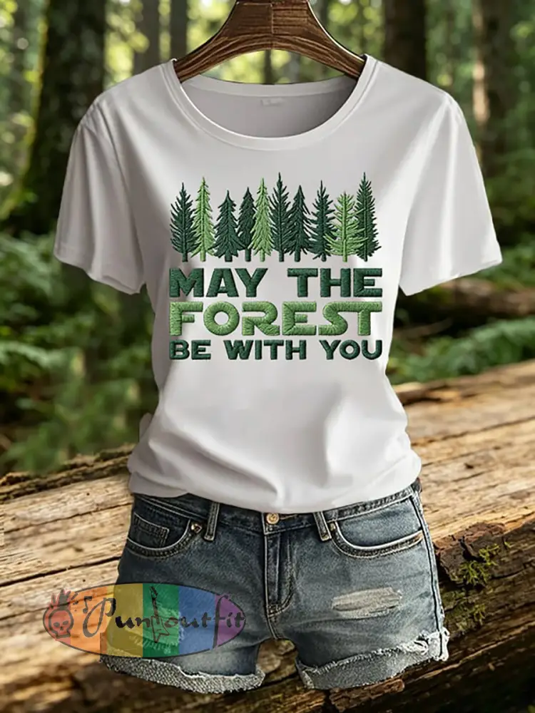 Women’s May The Forest Be With You Print T-Shirt