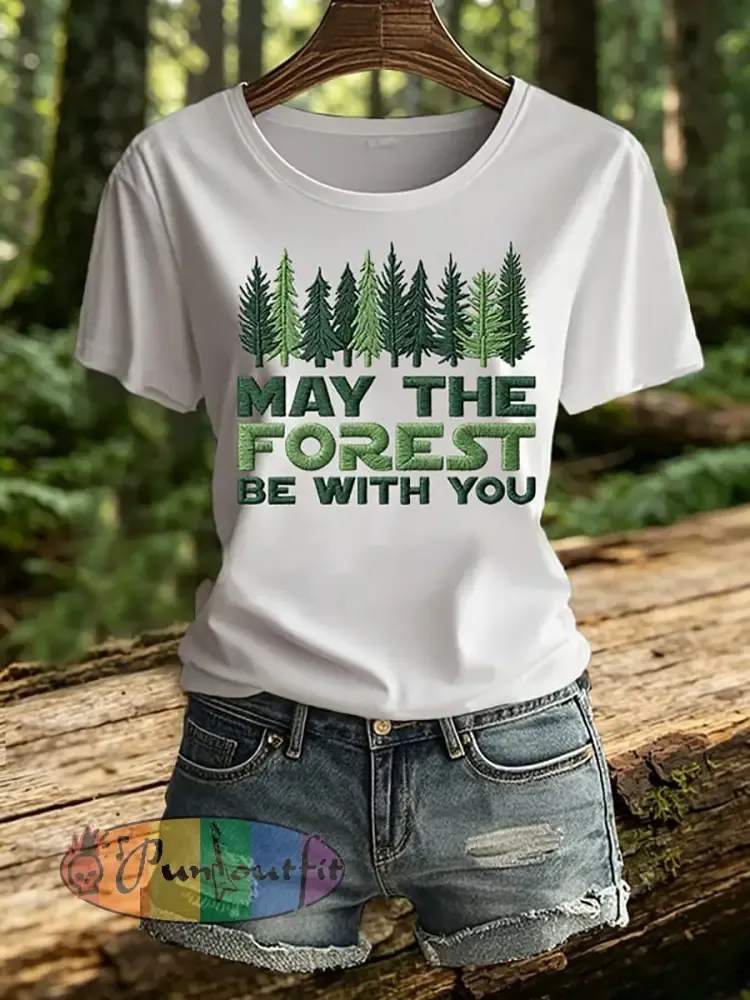 Women’s May The Forest Be With You Print T-Shirt