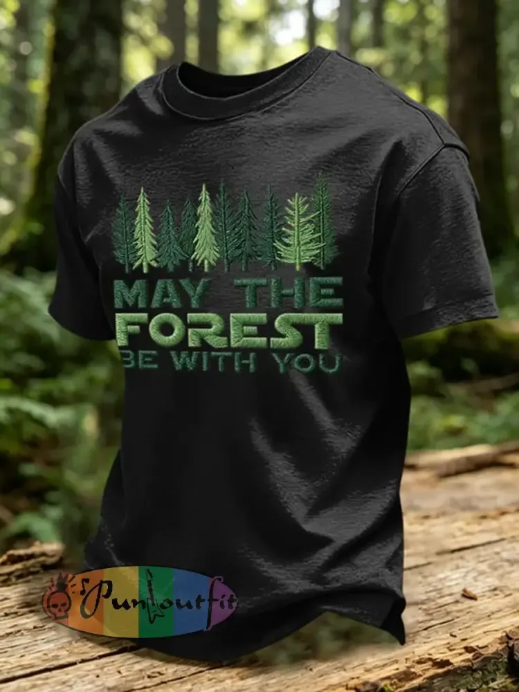 Men’s May The Forest Be With You Print T-Shirt