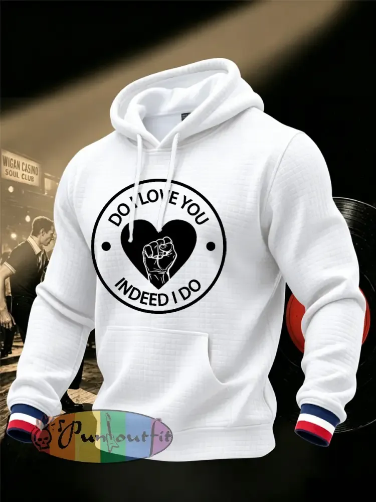 Men’s Retro Northern Soul Do I Love You Indeed I Do Print Casual Waffle Hoodie - White · S