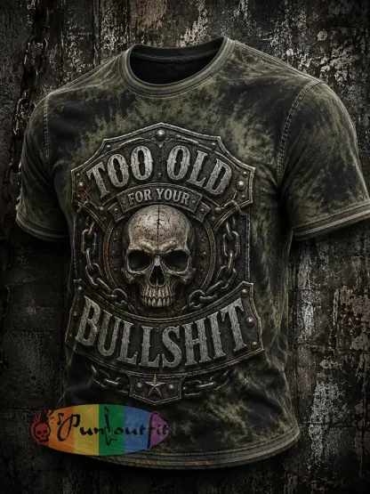 Men’s Too Old For Your Bullshit Print T-shirt - As picture · S