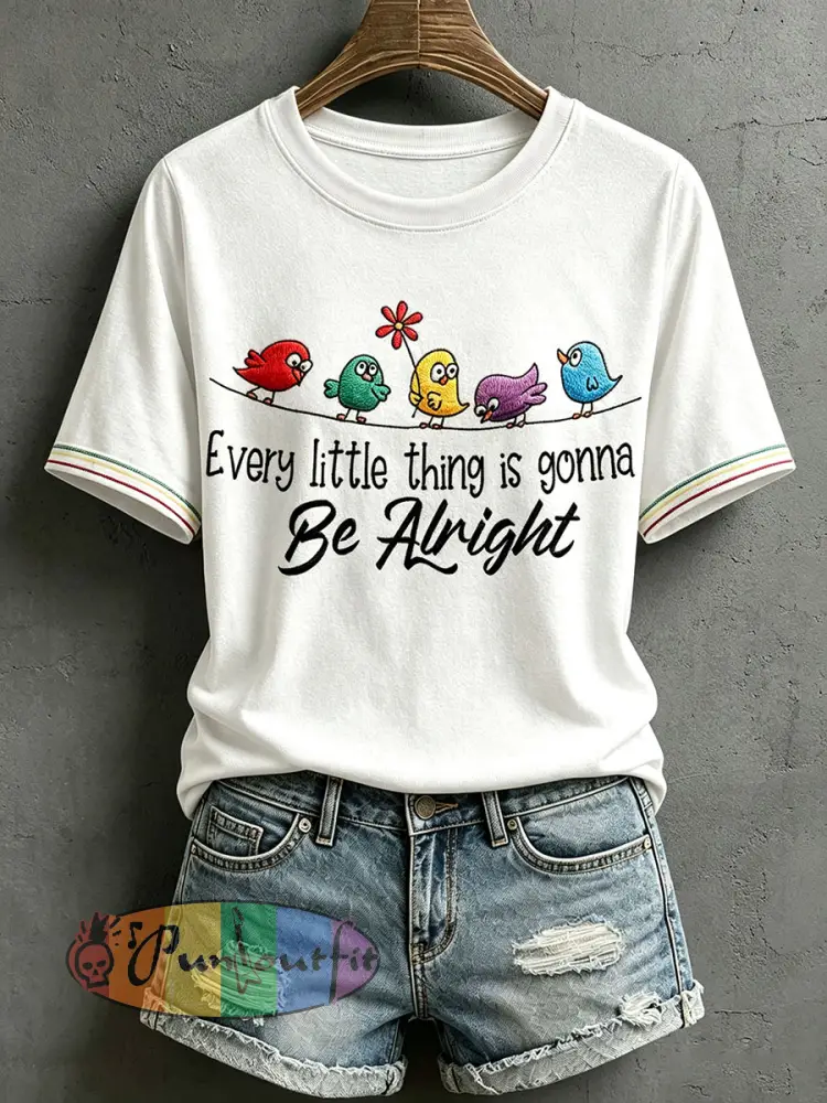 Women’s Every Little Thing Is Gonna Be Alright T-Shirt - White · S
