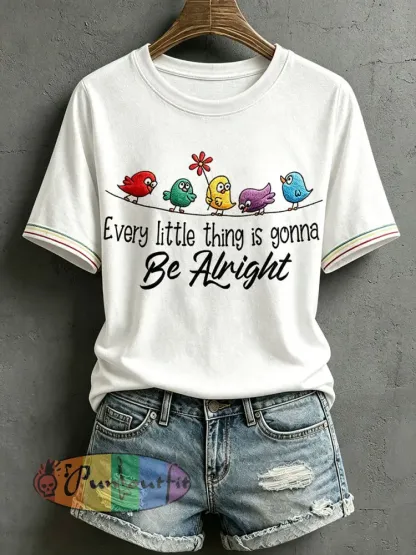 Women’s Every Little Thing Is Gonna Be Alright T-Shirt - White · S