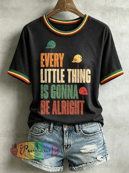 Women’s Every Little Thing Is Gonna Be All Right T-Shirt - Black · S