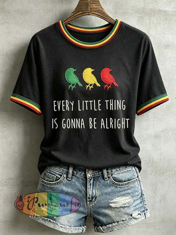Women’s Every Little Thing Is Gonna Be All Right T-Shirt - Black · S