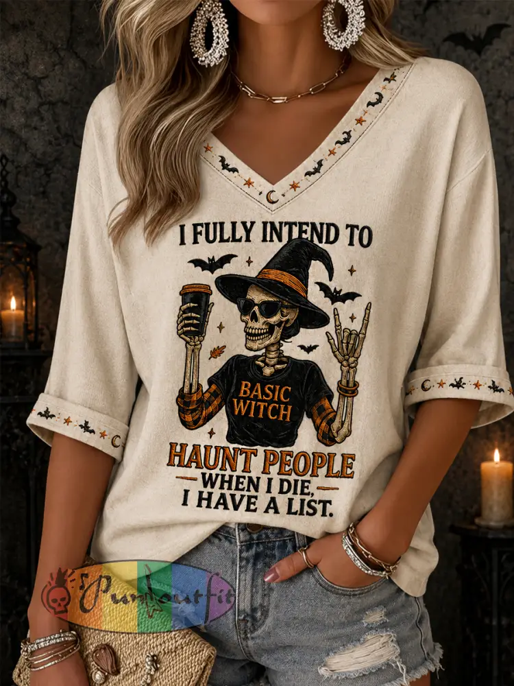Women’s Funny Halloween Skull Witch I Fully Intend To Haunt People When I Die I Have A List Print Casual Half-Sleeves