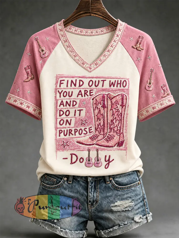Women’s Find Out Who You Are And Do It On Purpose Country Music Legend Tribute V-Neck Tee - Pink · S