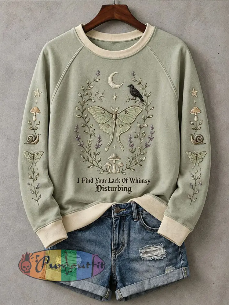 Women’s I Find Your Lack Of Whimsy Disturbing Sweatshirt - Green · S
