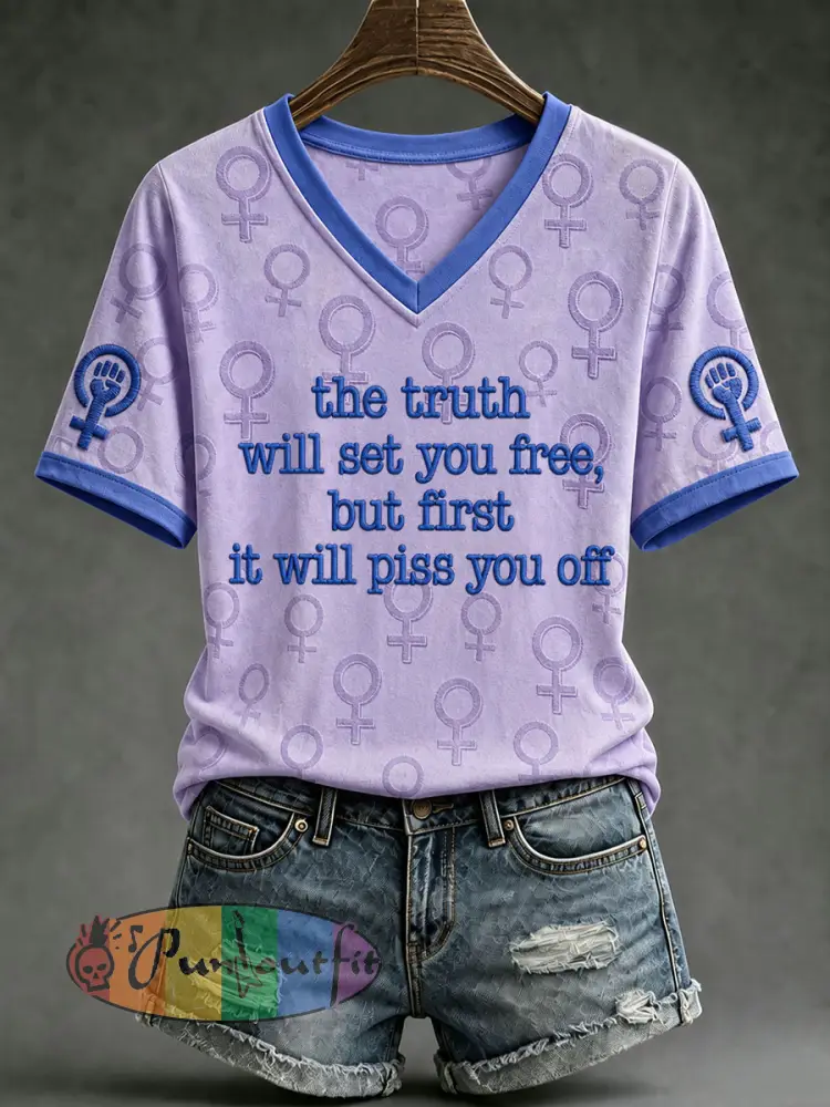 Women “The truth will set you free but first it will piss you off” V-neck T-shirts - Purple · S