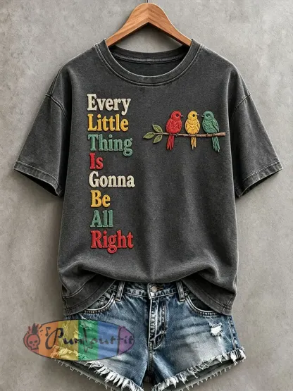 Women’s Every Little Thing Is Gonna Be All Right T-Shirt - Dark Gray · S