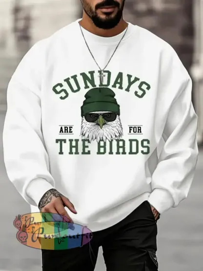 Men’s Sundays Are For The Birds Football Fans Lovers Gameday Casual Sweatshirt White / S