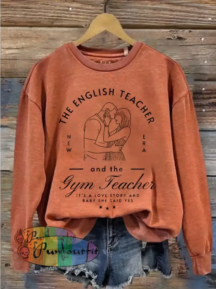 Women’s A Love Story English Teacher And Gym Teacher Getting Married Sweatshirt Orange / S