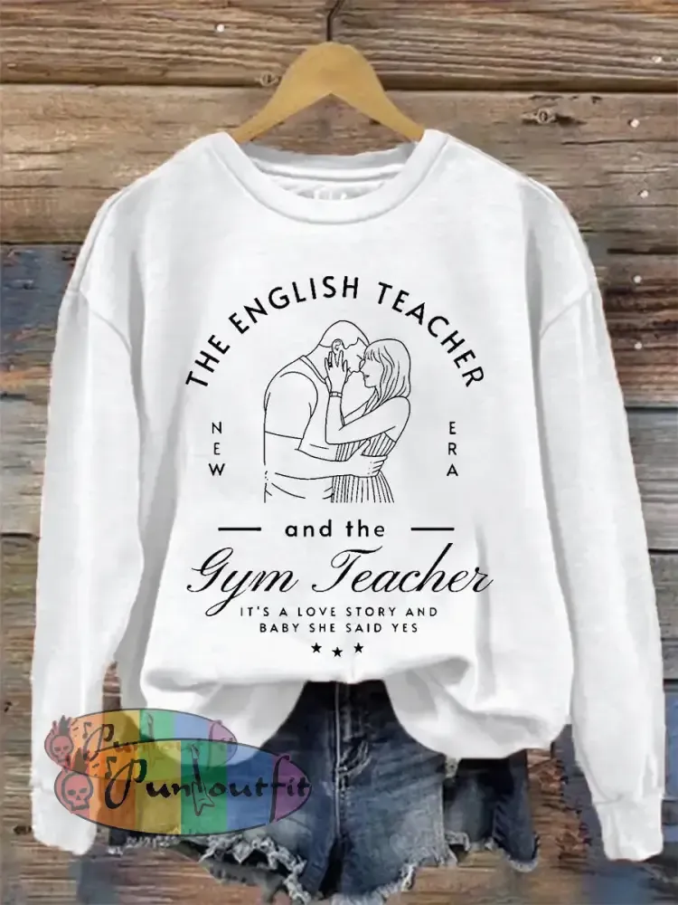 Women’s A Love Story English Teacher And Gym Teacher Getting Married Sweatshirt White / S