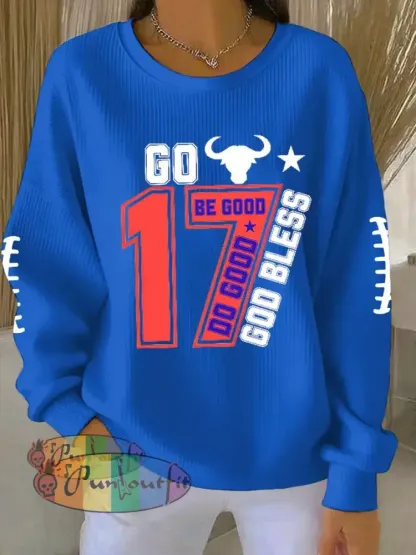 Women’s Be Good Do Good God Bless Go Buffalo Football Fans Lovers Gameday Casual Sweatshirt Blue / S