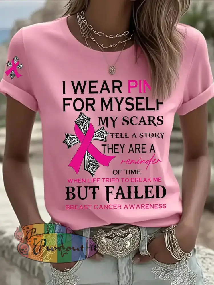 Women’s Breast Cancer Awareness I Wear Pink For Myself Print Casual T Shirt Pink / S