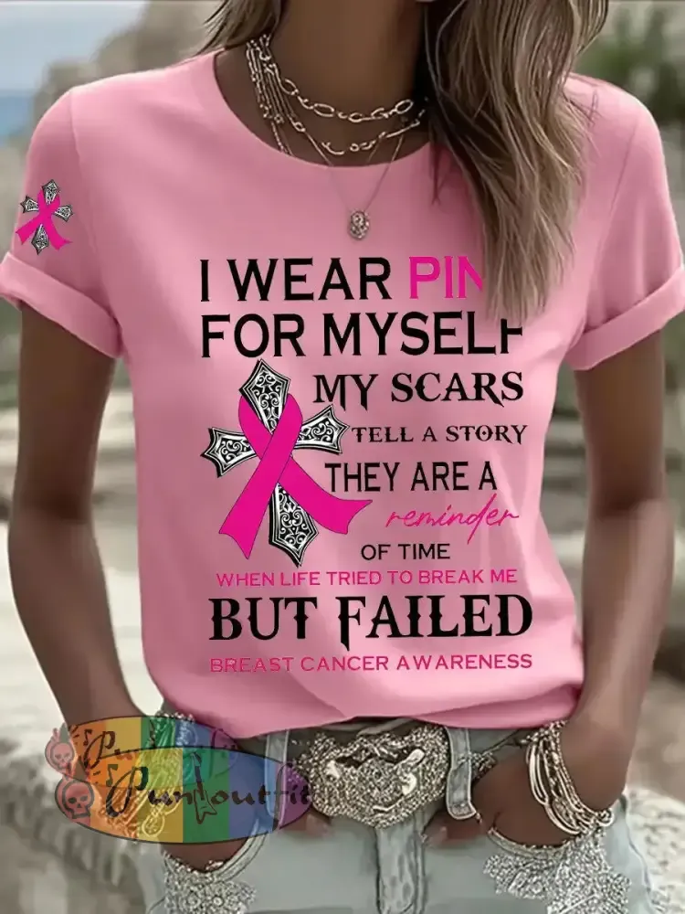 Women’s Breast Cancer Awareness I Wear Pink For Myself Print Casual T Shirt Pink / S