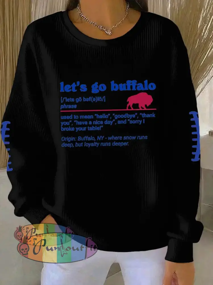 Women’s Go Buffalo Football Fans Lovers Gameday Casual Sweatshirt Black / S