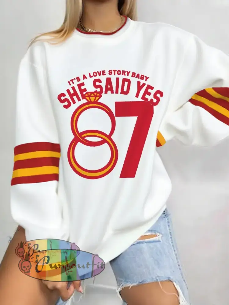Women’s Its A Love Story Baby And She Said Yes Casual Sweatshirt White / S